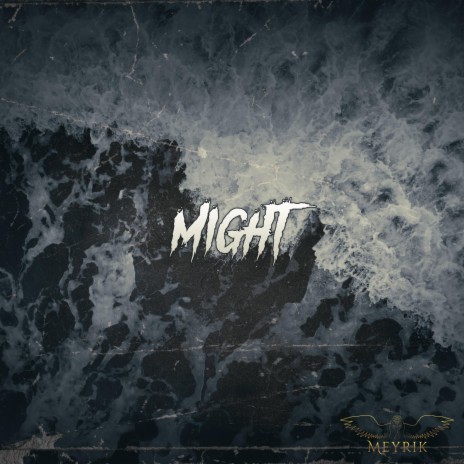 Might | Boomplay Music