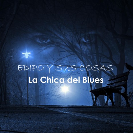 La Chica del Blues | Boomplay Music