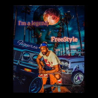 I'M A Legend (FreeStyle)