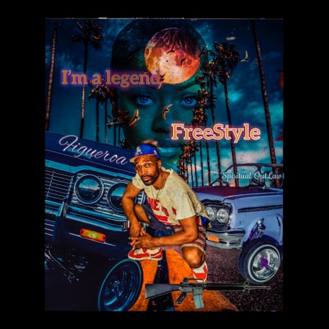 I'M A Legend (FreeStyle) | Boomplay Music