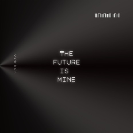 Future is Mine | Boomplay Music