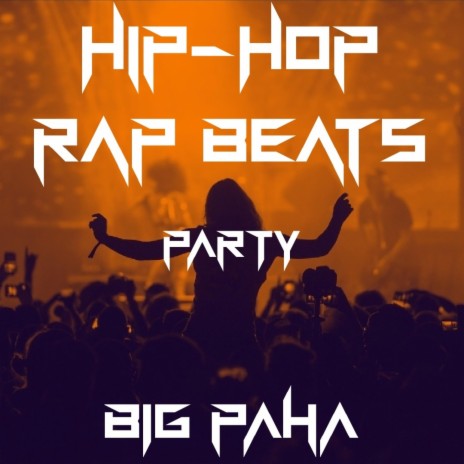 hiphop rap beats party | Boomplay Music