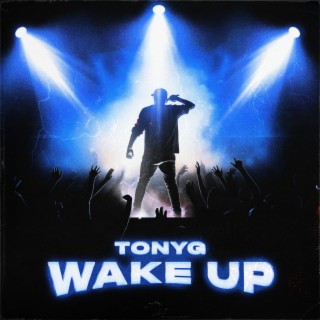 Wake Up lyrics | Boomplay Music