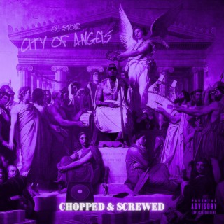 City of Angels (Chopped & Screwed) | Boomplay Music