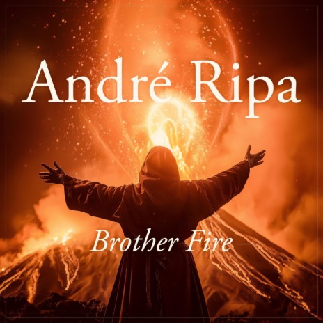 Brother Fire | Boomplay Music