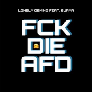 Fick Die AfD (feat. Surya)