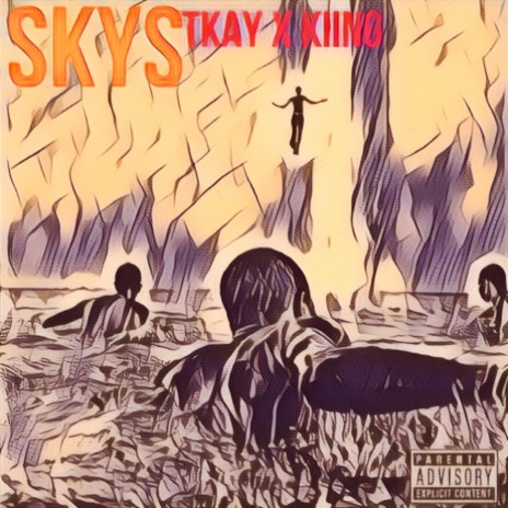 Skys ft. Kiing