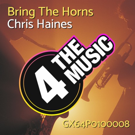 Bring The Horns | Boomplay Music