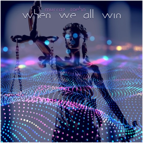 When We All Win | Boomplay Music