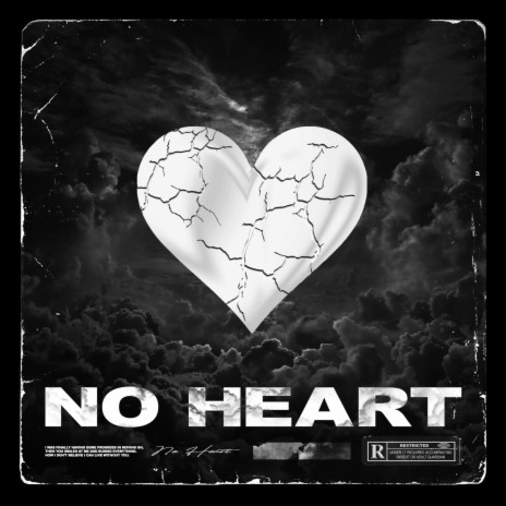 No Heart (feat. Tmacgg) | Boomplay Music