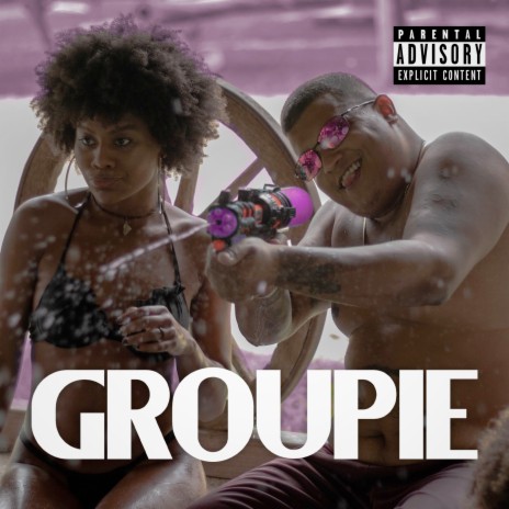 GROUPIE ft. KTP Records