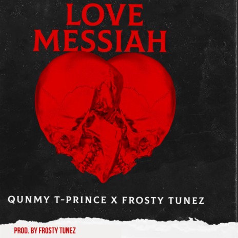 Love Messiah ft. Frosty Tunez | Boomplay Music
