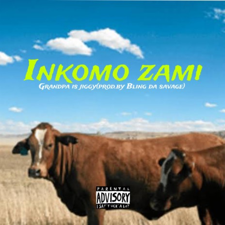 Inkomo Zami | Boomplay Music