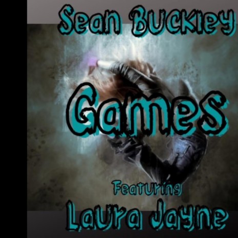 Games ft. Laura Jayne | Boomplay Music