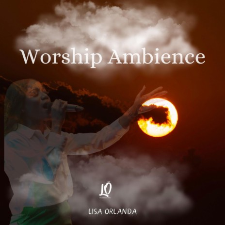 Worship Ambience | Boomplay Music