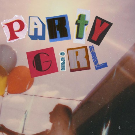 Party Girl | Boomplay Music
