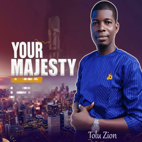 Your Majesty | Boomplay Music