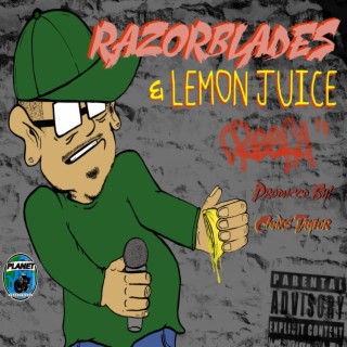 Razorblades & Lemon Juice