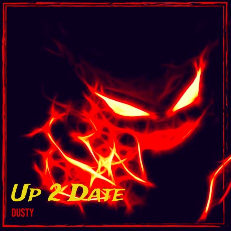 Up 2 Date | Boomplay Music