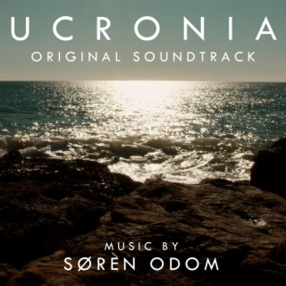 UCRONIA (Original Motion Picture Soundtrack)