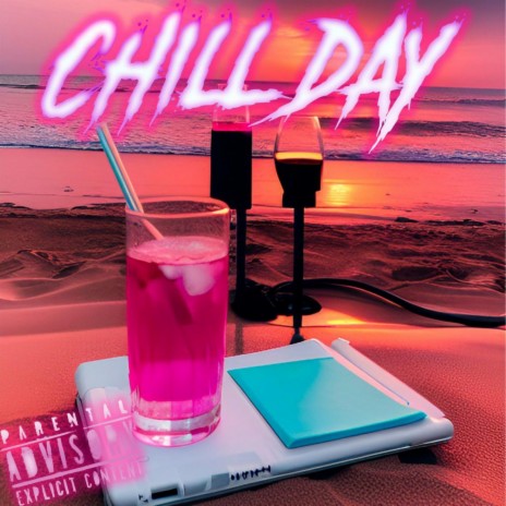 Chill day ft. Xantream | Boomplay Music