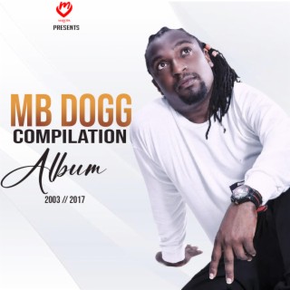 MB DOGG COMPILATION