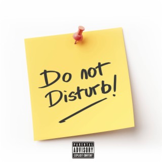 Do Not Disturb