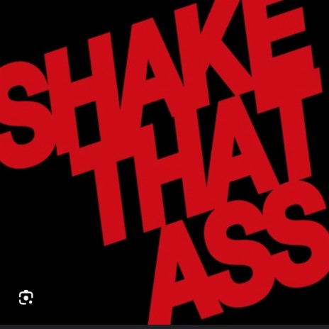 SHAKE THAT ASS ft. QP | Boomplay Music