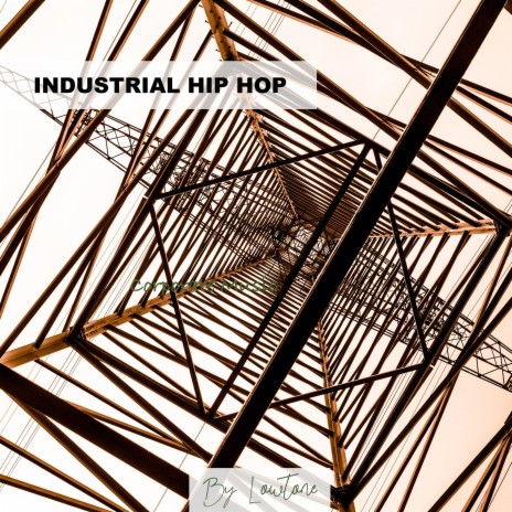 Industrial Hip Hop
