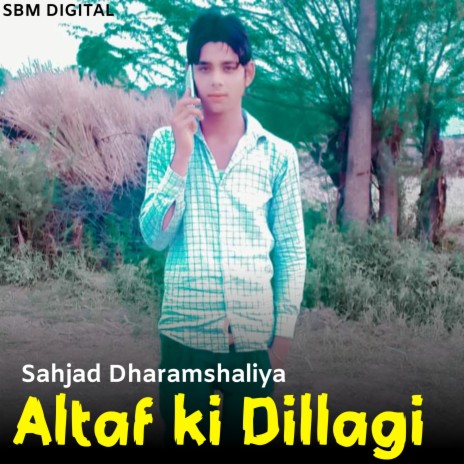 Altaf Ki Dillagi