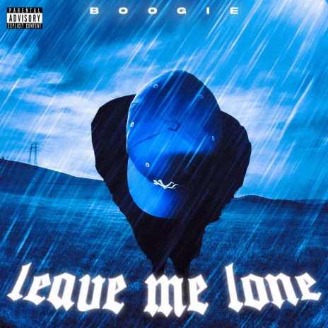 leave me lone | Boomplay Music