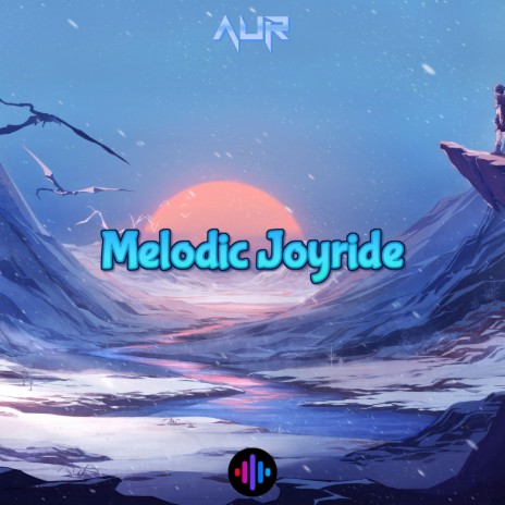 Melodic Joyride | Boomplay Music