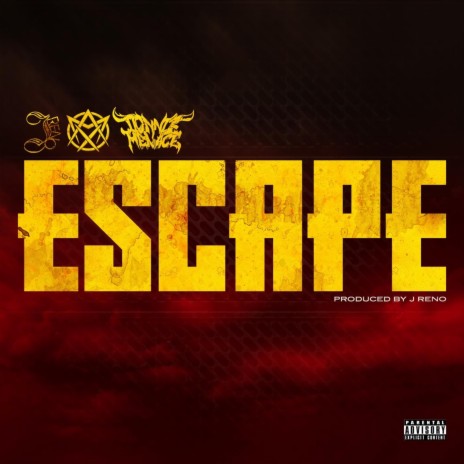 Escape (feat. Madd Maxxx & Donnie Menace) | Boomplay Music