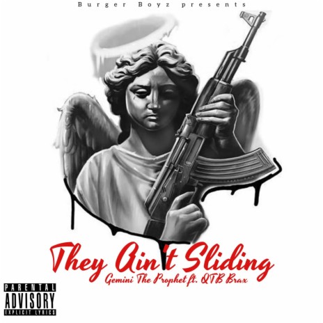 They Ain't Sliding ft. QTB Brax | Boomplay Music