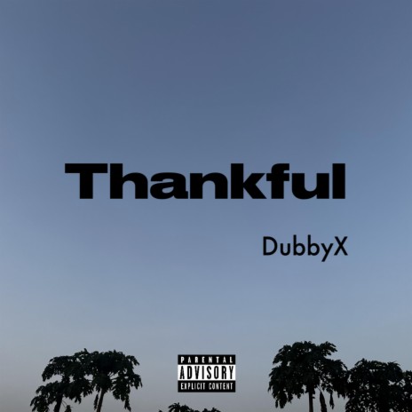 Thankful | Boomplay Music