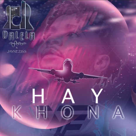 Hay Khona ft. Jayneziss | Boomplay Music
