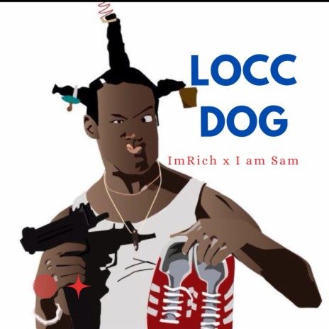 Locc Dog ft. Samiam | Boomplay Music