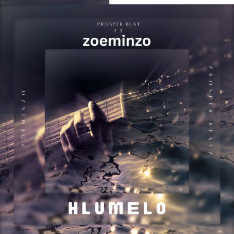 Hlumelo ft. Zoeminzo | Boomplay Music