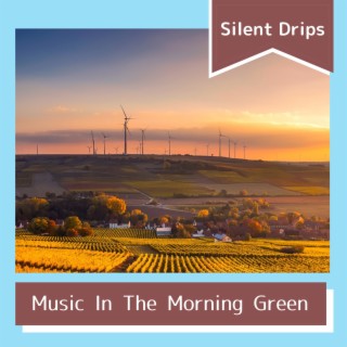 Music In The Morning Green