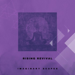 Rising Revival - Entered to the Inner Space