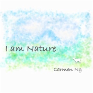 I Am Nature