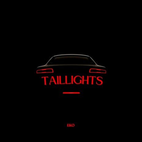 Taillights | Boomplay Music