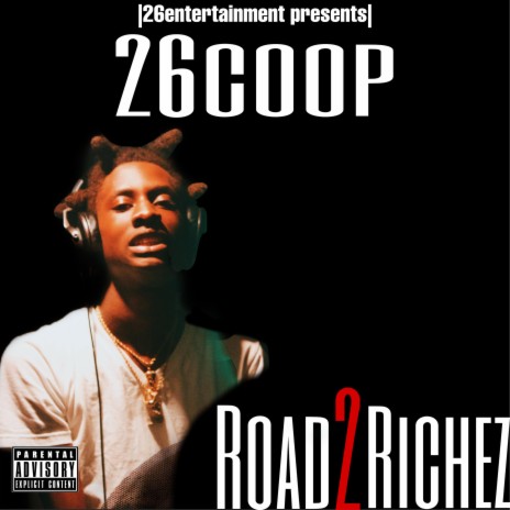 Road 2 Richez | Boomplay Music