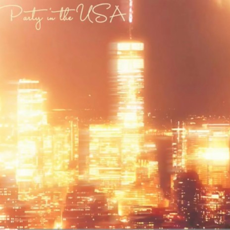 Party in the usa | Boomplay Music