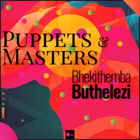 Puppets & Masters | Boomplay Music