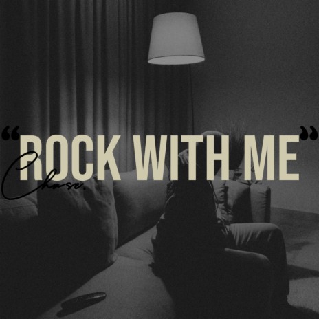 Rock With Me | Boomplay Music