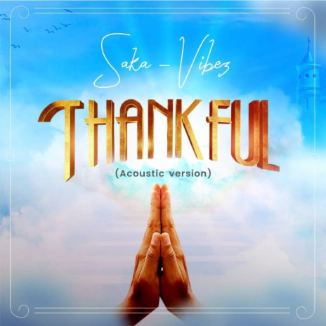 Thankful (Acoustic) | Boomplay Music