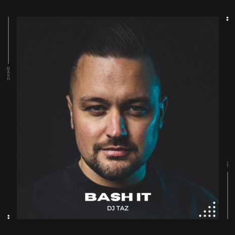Bash It | Boomplay Music
