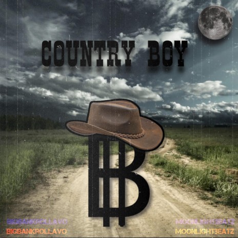 Country Boy ft. BigBankrollAVO | Boomplay Music