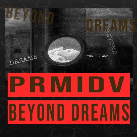 Beyond Dreams | Boomplay Music